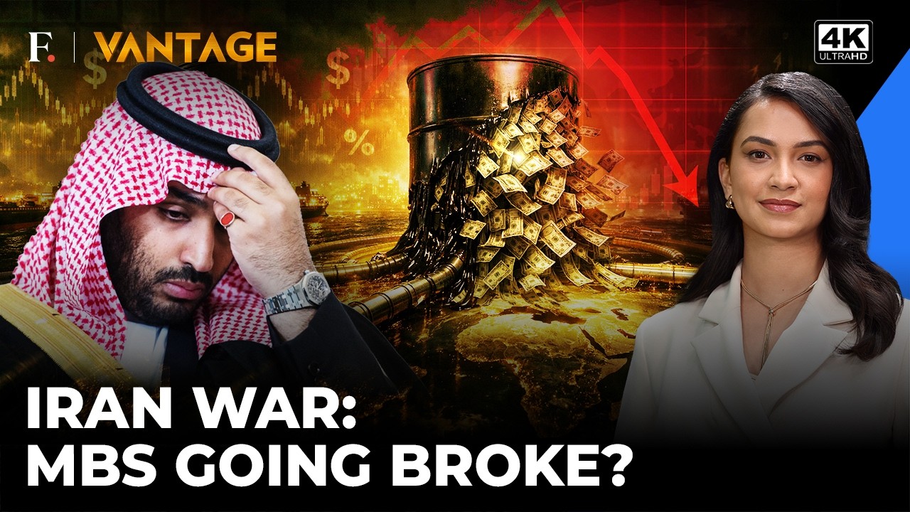 Is MBS Out of Money As Saudi Seeks Loan to Cover Costs Due to Iran War?  | Vantage on Firstpost | 4K