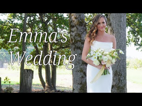 Emma's Wedding | Did we bite off more them we can chew | Part 2