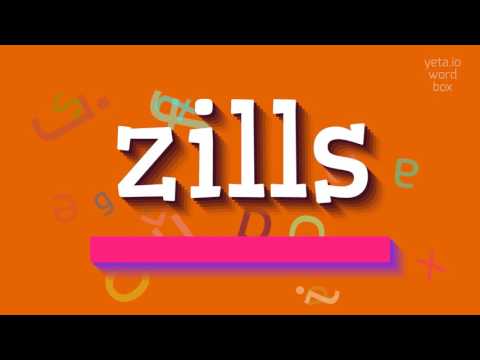 How to say "zills"! (High Quality Voices)