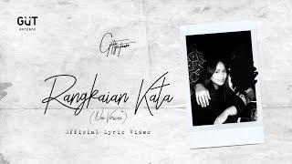 GITA GUTAWA - RANGKAIAN KATA (NEW VERSION) | OFFICIAL LYRIC VIDEO