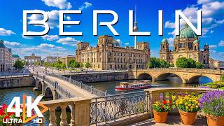 BERLIN 4K UHD | Germany’s Historic Capital – Iconic Landmarks, Grand Boulevards & Urban Beauty