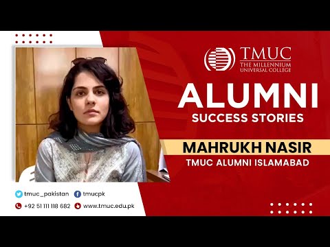 Mahrukh Nasir - TMUC Alumni Spotlight
