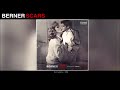 Berner "Scars" (Produced by Cozmo) [Official Audio] New Album 11/11