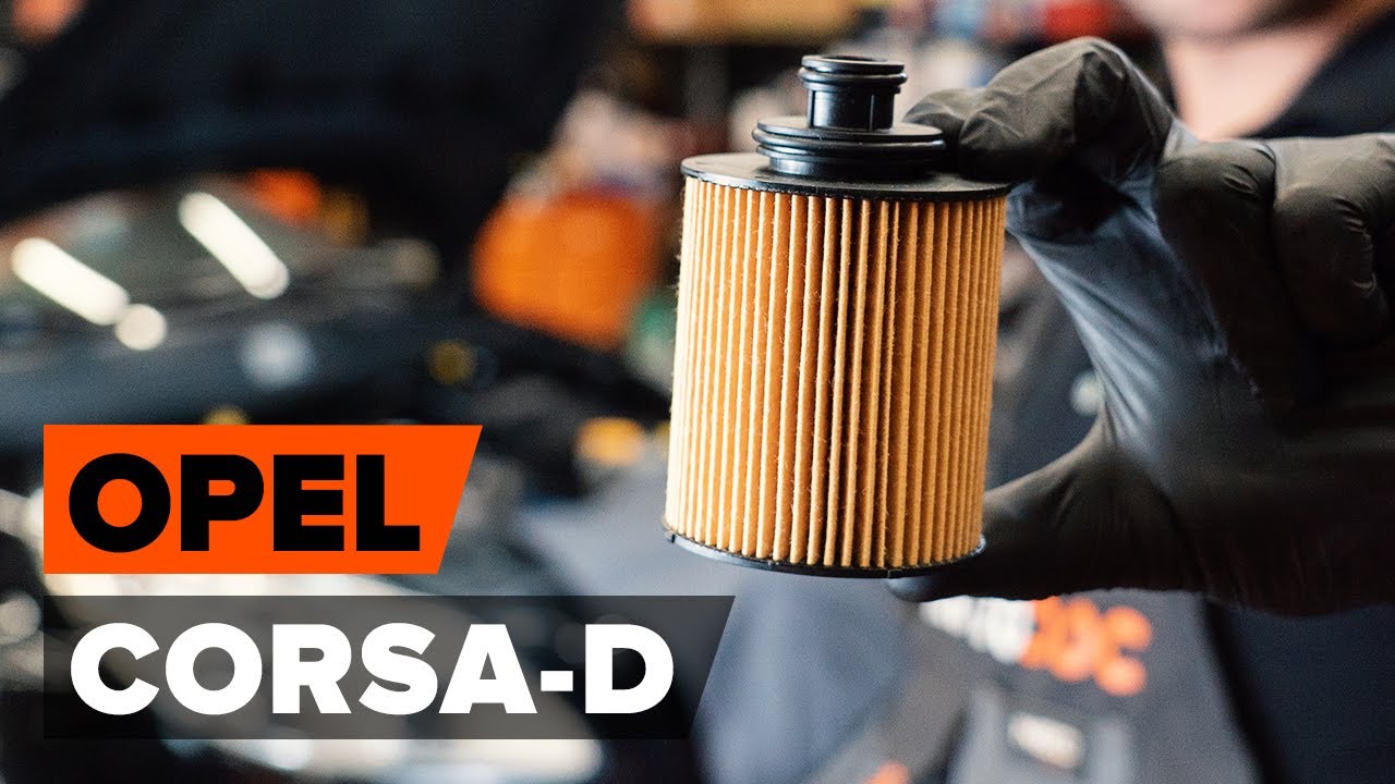 Ako vymeniť motorové oleje a filtre na Opel Corsa D – návod na výmenu