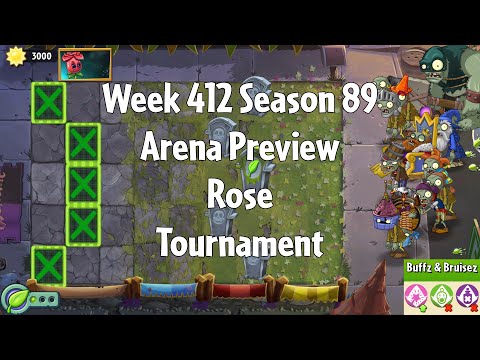 PvZ2 Arena Preview - Week 412 Season 89 - Rose Tournament - Gameplay