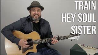 Train "Hey Soul Sister" Guitar Lesson (Easy Acoustic)