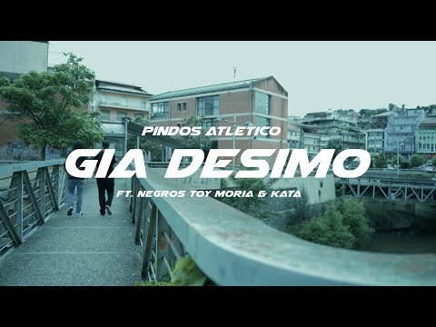 Pindos Atletico - Gia Desimo feat. Negros tou Moria & Kata (Official Music Video)