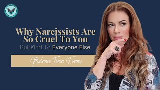 Why Narcissists Are So Cruel To You But Kind To Everyone Else