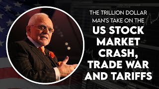 Download the video "The Trillion Dollar Man's Take on the US Stock Market Crash, Trade War and Tariffs"