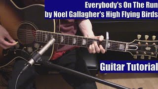 Everybody's On The Run by Noel Gallagher (Guitar Tutorial with Isolated Vocal Track Noel Gallagher)