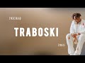 Bnxn Fka Buju - Traboski [Lyrics]
