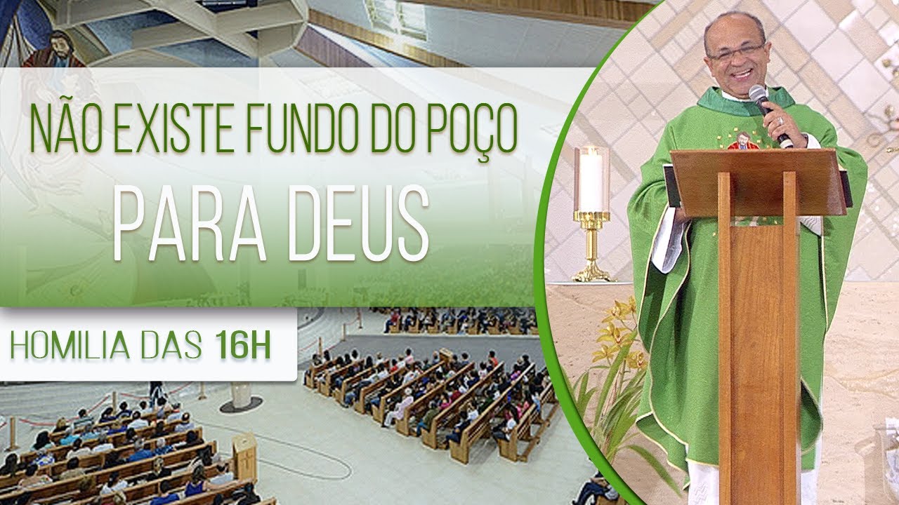 Não existe fundo do poço para Deus - Padre Edimilson Lopes (13/08/2020)