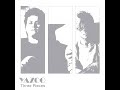 Yazoo -- "Unmarked" (2018 remaster)