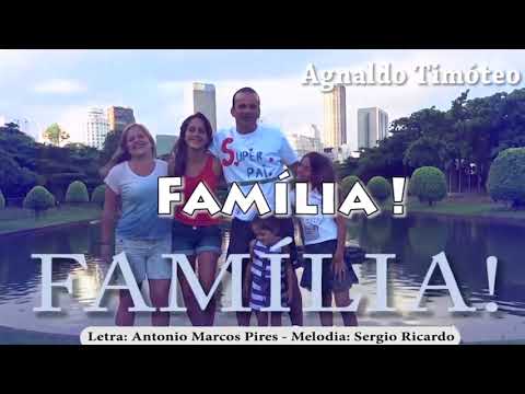 O VALOR DA FAMÍLIA   AGNALDO TIMÓTEO  (MÚSICA)