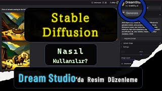 📗🤖 5 — Dream Studio ile Stable Diffusion nasıl kullanılır? |  📝YZK Der