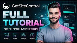 Getsitecontrol Full Tutorial for Beginners 2026 (Step by step)