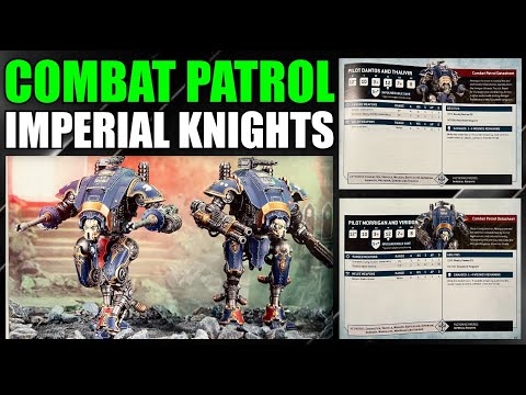 Warhammer 40k Combat Patrol: IMPERIAL KNIGHTS Armiger Trailblazers (Rules Review) #New40k #Warhammer