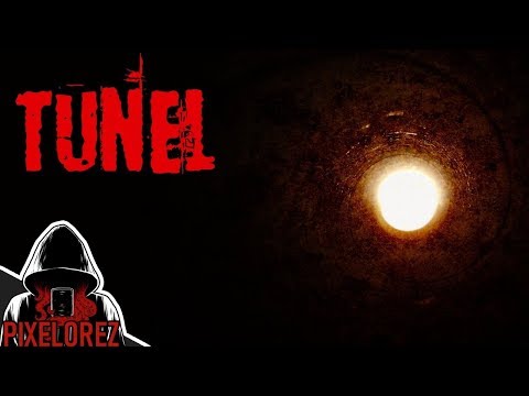 Tunel - Creepypasta [CZ]