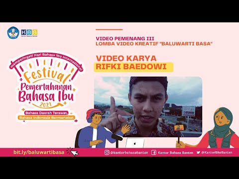 Video Baluwarti Basa: Rifki Baedowi