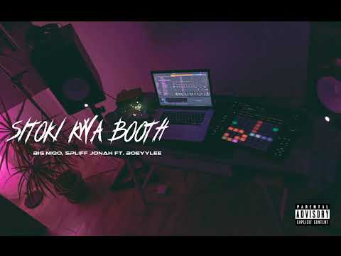 Big Niqo Feat. Boeyylee - “Sitoki kwa Booth” (official audio) [Prod by Spliff Jonah]