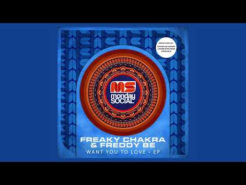 Freaky Chakra & Freddy Be - Want You To Love (Arnas D Remix)