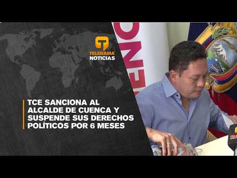 TCE sanciona al alcalde de Cuenca y suspende sus derechos políticos por 6 meses
