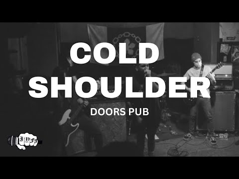 Cold Shoulder -- Live @ Doors Pub, Hamilton ON (02/11/23)