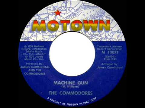 1974 HITS ARCHIVE: Machine Gun - Commodores (stereo 45)