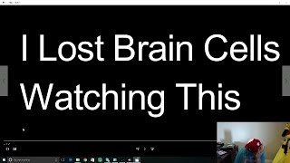 I Lost Brain Cells Watching This!
