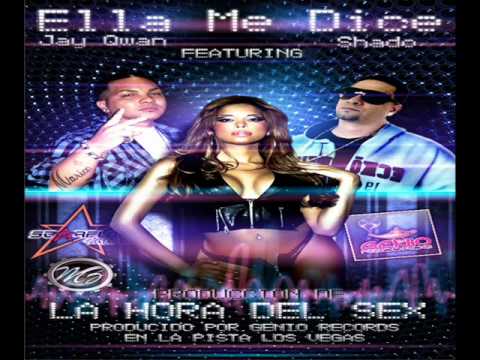 jay qwan ft shado - ella me dice.wmv