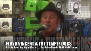 JB HI FI Music TV Floyd Vincent & The Temple Dogs Live @ JB HI FI Glendale