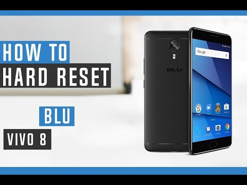 How to Restore BLU Vivo 8 to Factory Settings - Hard Reset