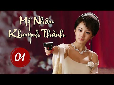 Phim Ngôn Tình Dân Quốc Cực Hay | MỸ NHÂN KHUYNH THÀNH - Tập 01 | Dương Mịch - Phù Đại Long