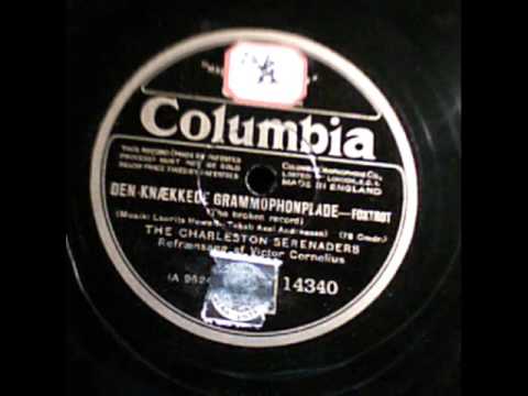 Den knækkede Grammofonplade  The Charleston Serenaders  1930