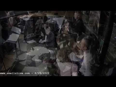 Chris Byars Original Sextet - Live at Smalls Jazz Club - New York City - 6/26/22
