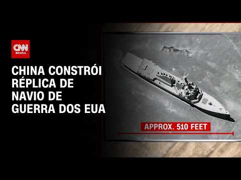 China constrói réplica em tamanho real de navio de guerra dos EUA | HORA H