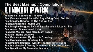 Download lagu The Best Mashup Compilation LINKIN PARK Featuring... mp3