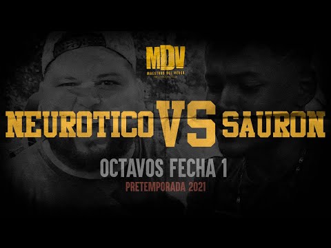 NEUROTICO VS SAURON - Octavos F1 (Pretemporada 2021) - Maestros Del Verso