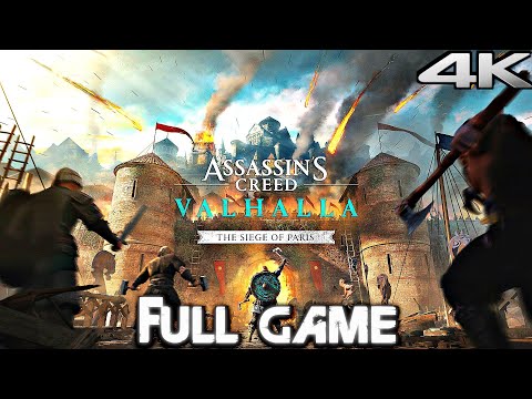 ASSASSIN'S CREED VALHALLA SIEGE OF PARIS Gameplay Walkthrough FULL GAME (4K 60FPS)