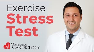 What is an Exercise Stress Test? | Dr. Jossef Amirian | Manhattan Cardiology