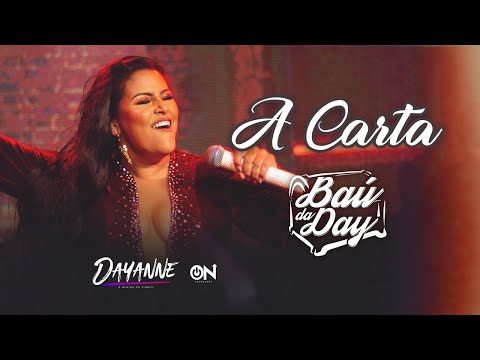Dayanne - A Carta - #BaúDaDay