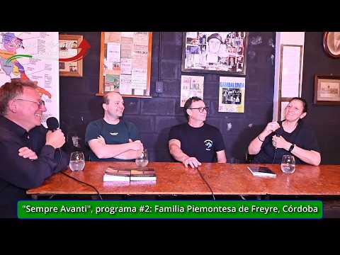 Capítulo #2 : "Sempre Avanti" en la Asociación Familia Piemontesa de Freyre, Prov. de Córdoba, Arg.