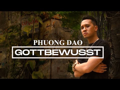 PHUONG DAO - GOTTBEWUSST