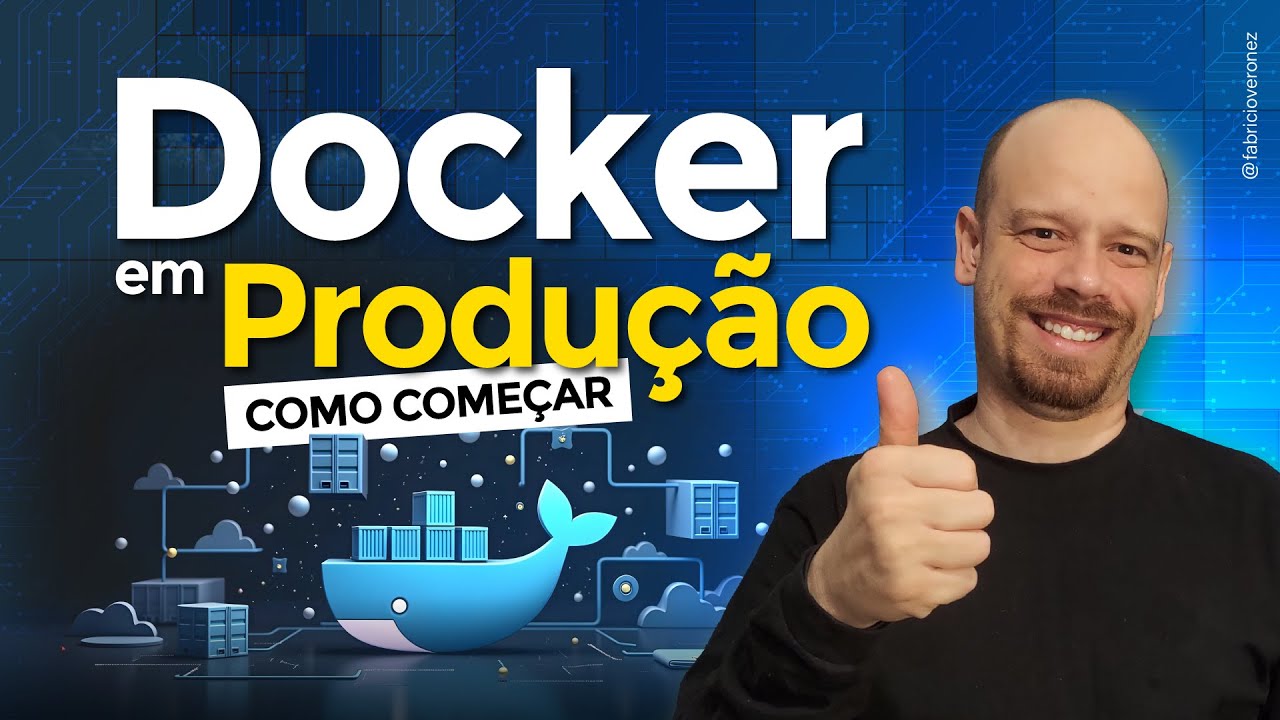 Docker em Produção: Melhor ponto de Partida