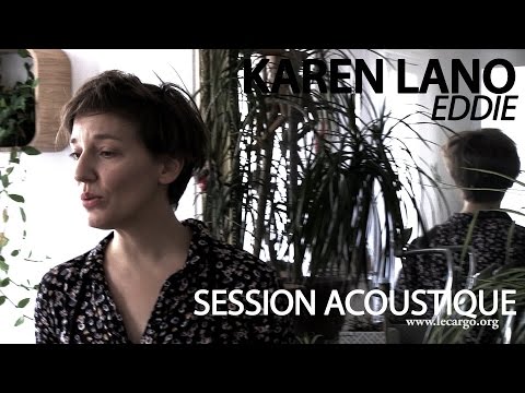 #843 Karen Lano - Eddie (Session Acoustique)