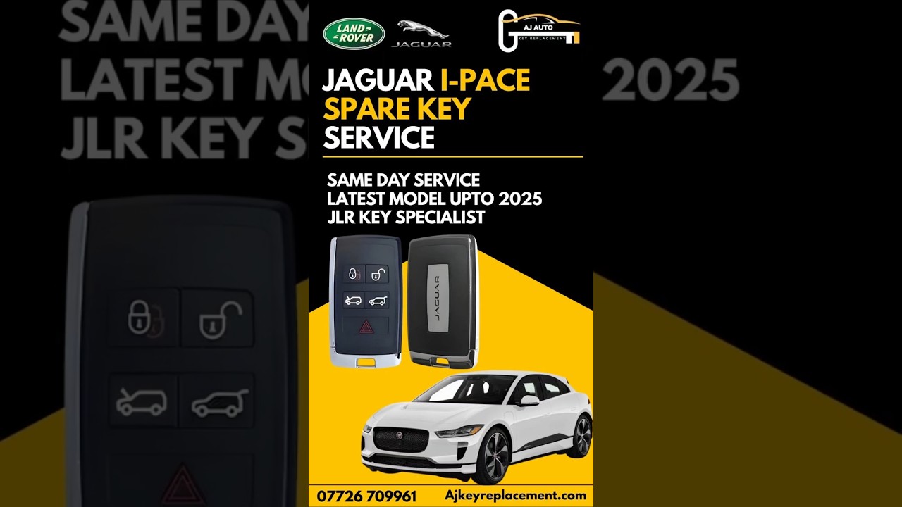 Jaguar I-PACE Spare Key & Lost Key  | Like-for-Like Smart Key Programming | AJ Auto Key Specialist