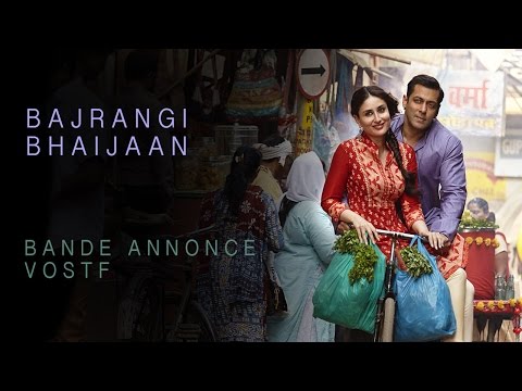 BAJRANGI BHAIJAAN - Bande Annonce VOST