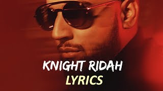 Imran Khan - Knight Ridah LYRICS / Lyric Video | IK Season | IK Records