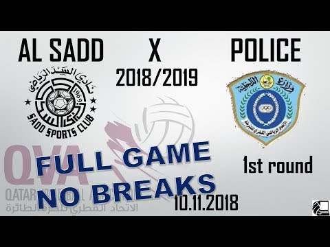 Al Sadd X Police 0:3 - Qatar Volleyball League 18/19 - (10.11.2018) NO BREAKS, BACK VIEW
