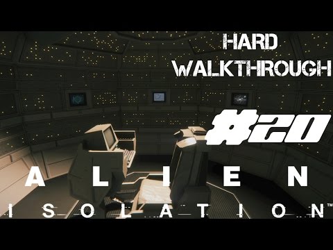 Alien Isolation Hard Walkthrough All Collectibles Mission 13 Consultation Apollo Part 20
